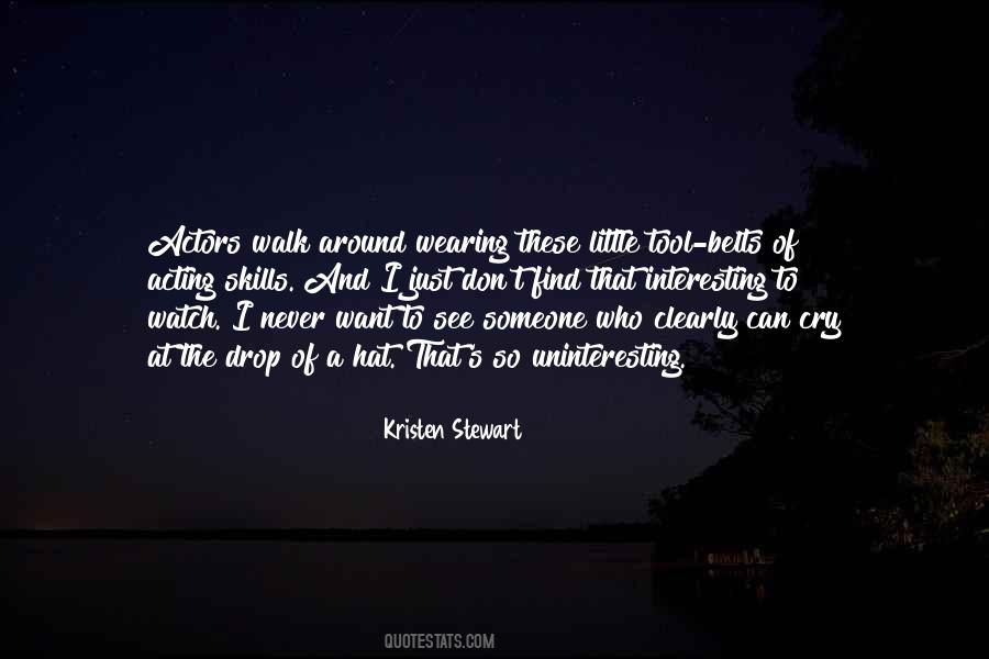 I Can See Clearly Quotes #650027