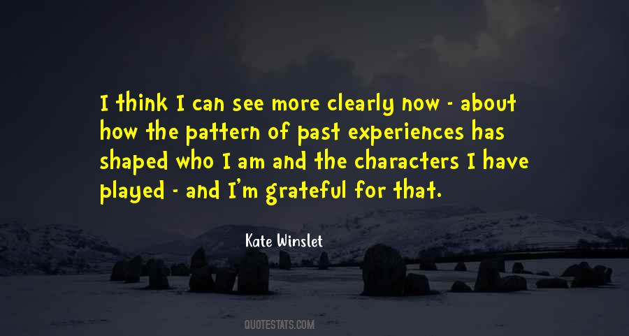 I Can See Clearly Quotes #764786