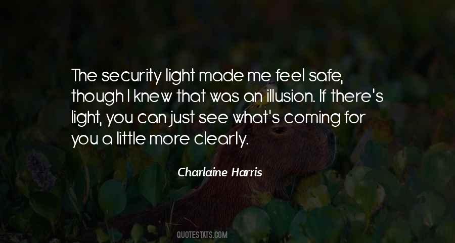 I Can See Clearly Quotes #817093