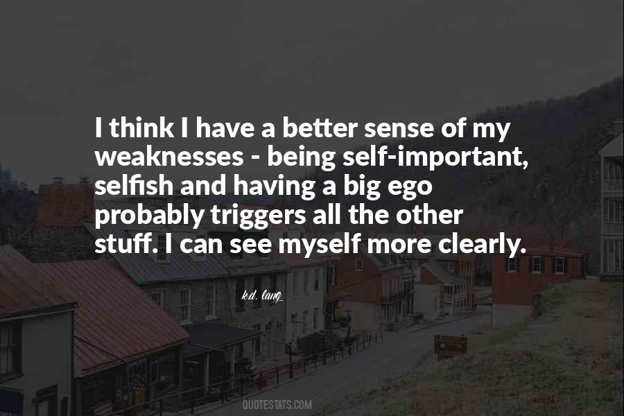 I Can See Clearly Quotes #871095