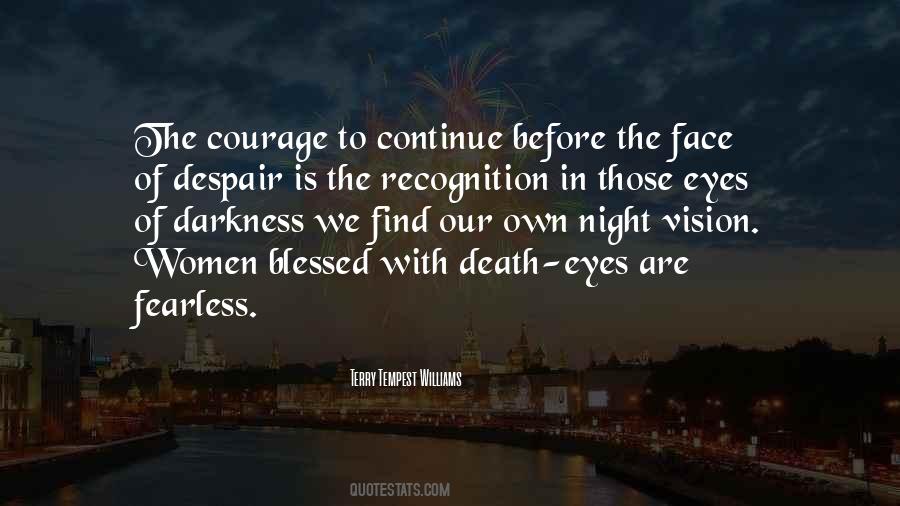 Courage To Continue Quotes #776492