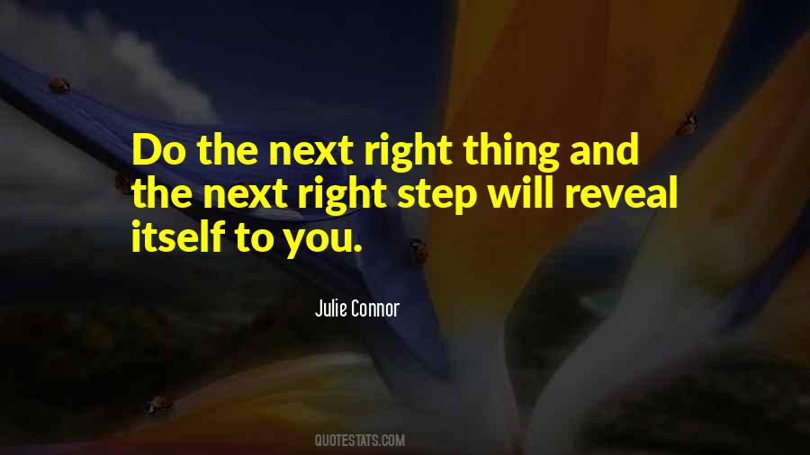 Courage To Do The Right Thing Quotes #1324131