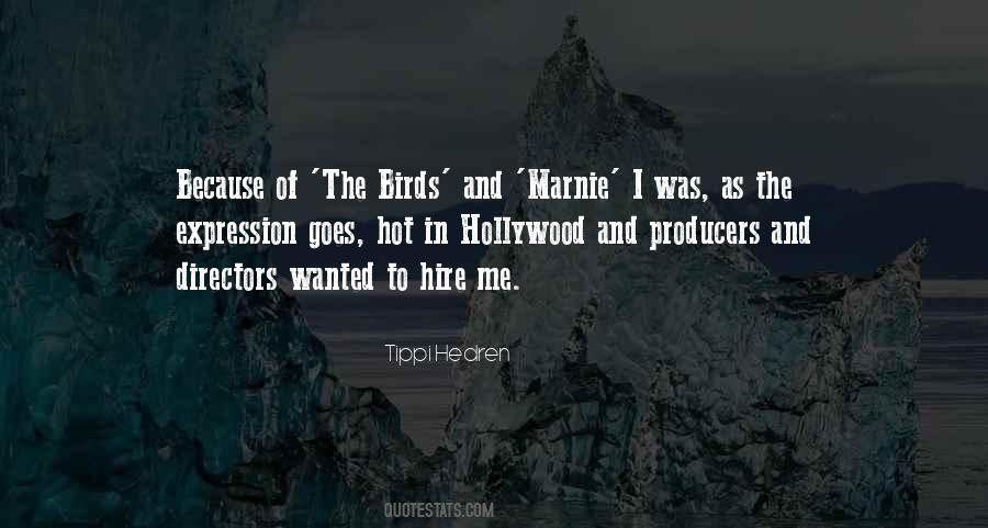Hedren Of The Birds Quotes #289410
