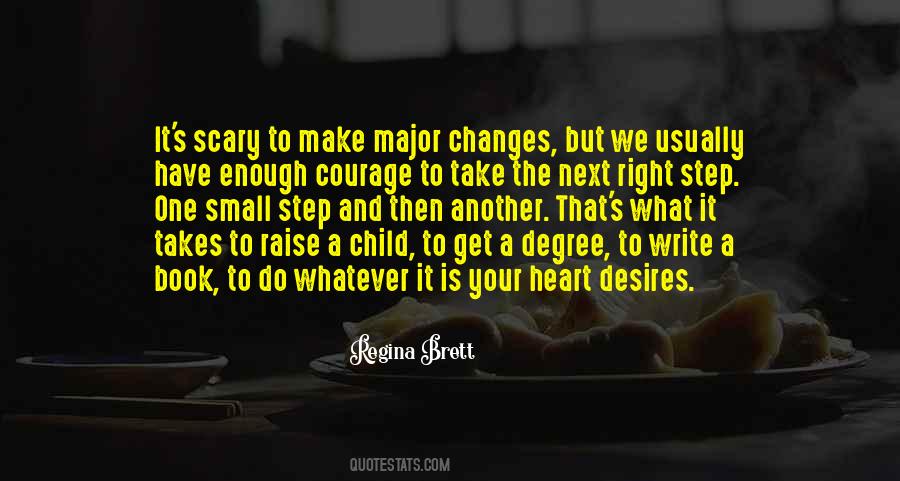 Courage To Do What's Right Quotes #1647322
