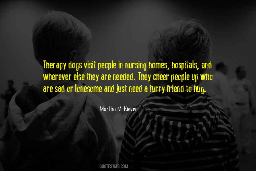 I Need A Hug Quotes #1165007