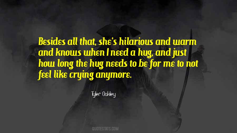 I Need A Hug Quotes #1427753