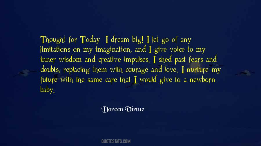Courage To Go On Quotes #1221595