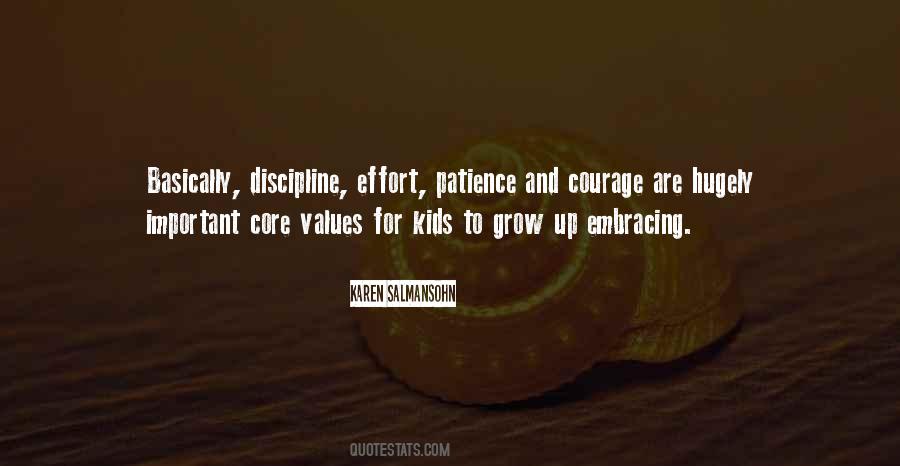 Courage To Grow Quotes #1148509