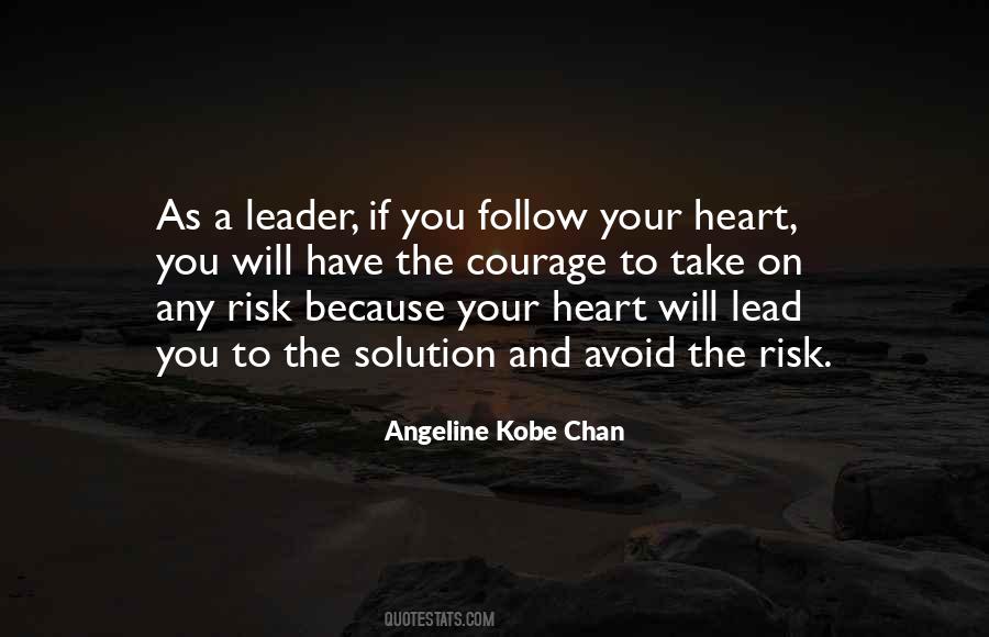 Courage To Lead Quotes #1649819