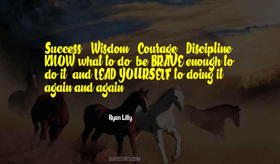Courage To Lead Quotes #1650894
