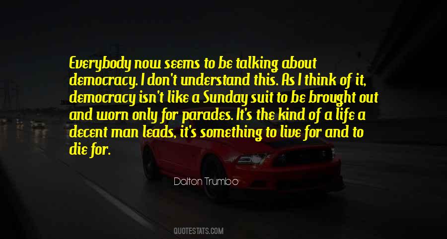 Willich Chieftain Quotes #5632