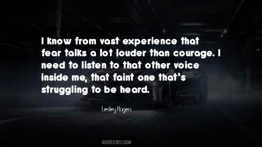 Courage To Listen Quotes #1530991