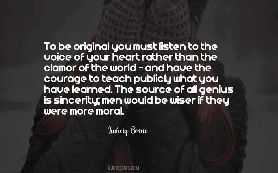 Courage To Listen Quotes #442885