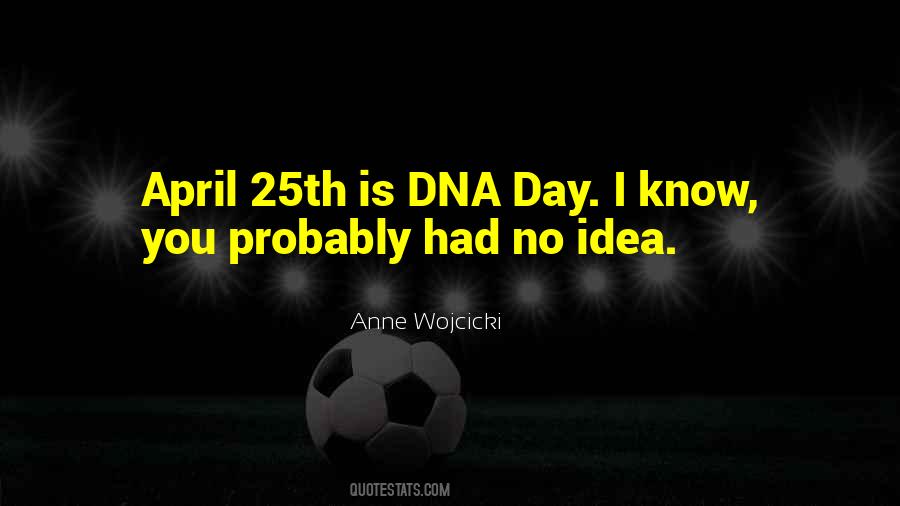 April 25th Quotes #880599