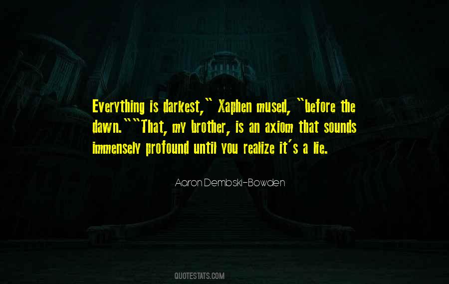 Before The Dawn Quotes #579721