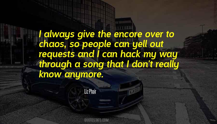 Just An Encore Quotes #1073245