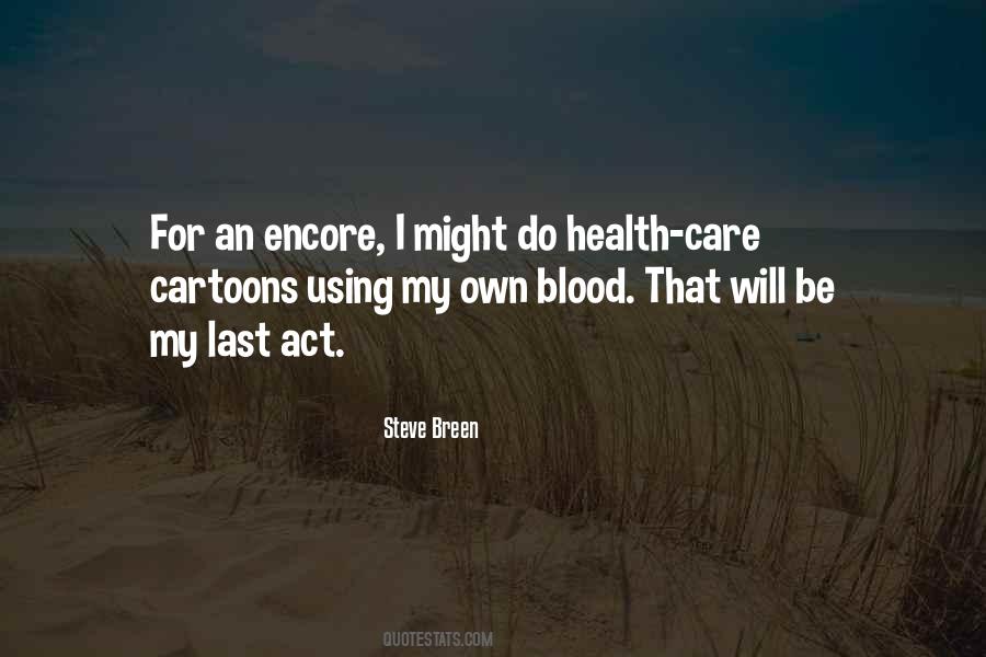 Just An Encore Quotes #1272126