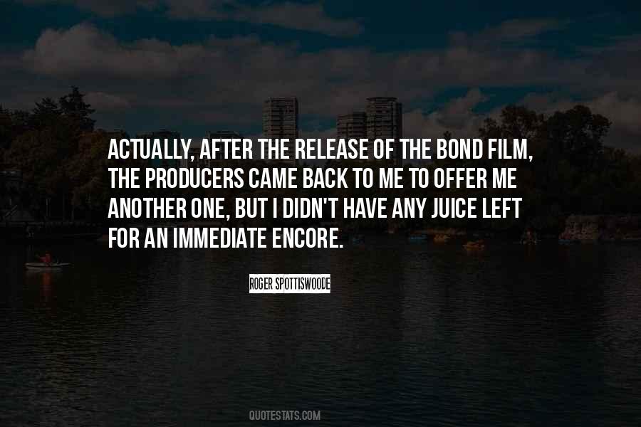 Just An Encore Quotes #1518382