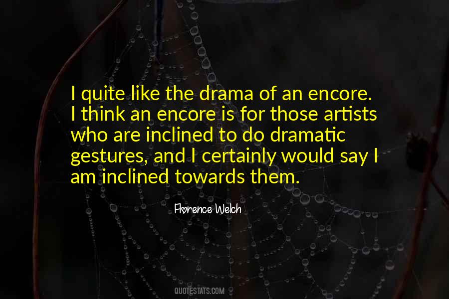 Just An Encore Quotes #606403