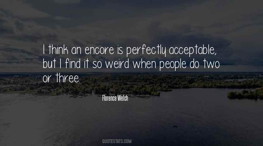Just An Encore Quotes #900772