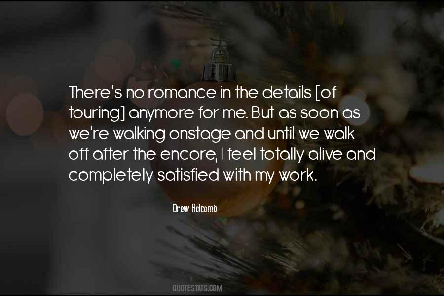 Just An Encore Quotes #961334