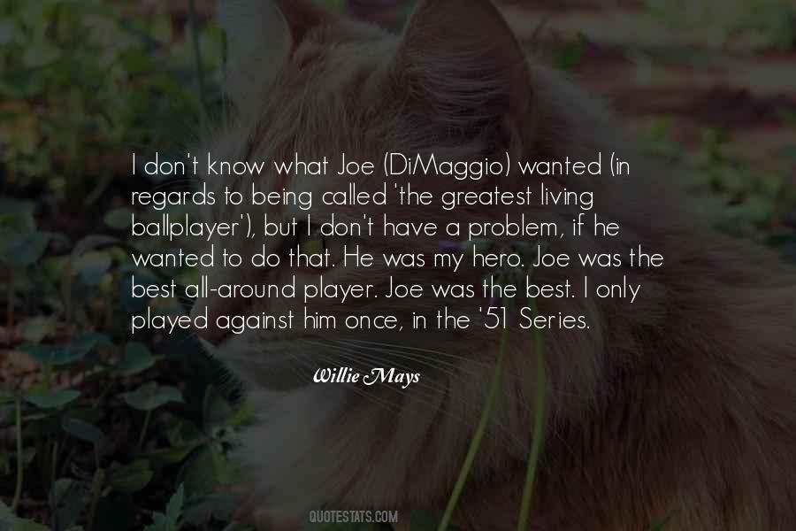 Hero Series Quotes #647126
