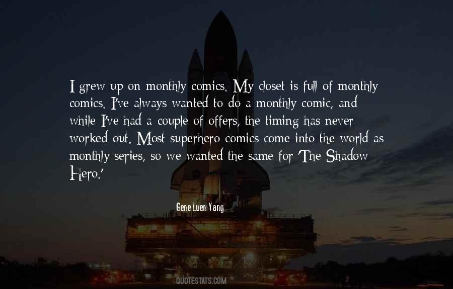 Hero Series Quotes #836318