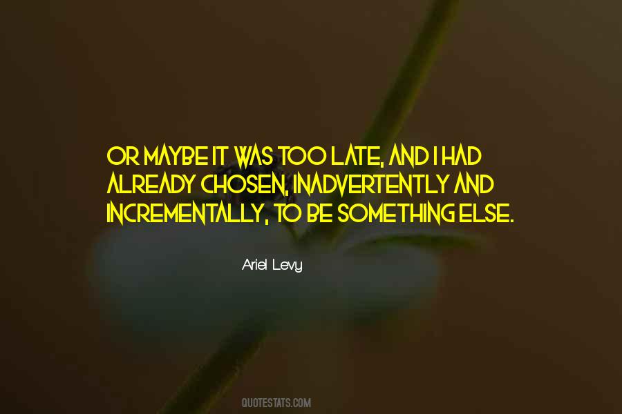Intent Therapy Quotes #1791685