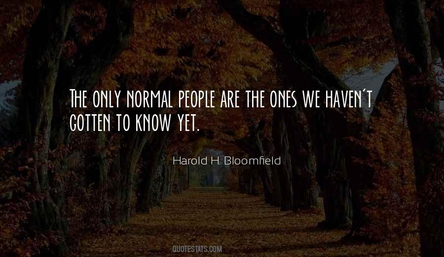 Know Yet Quotes #1077701