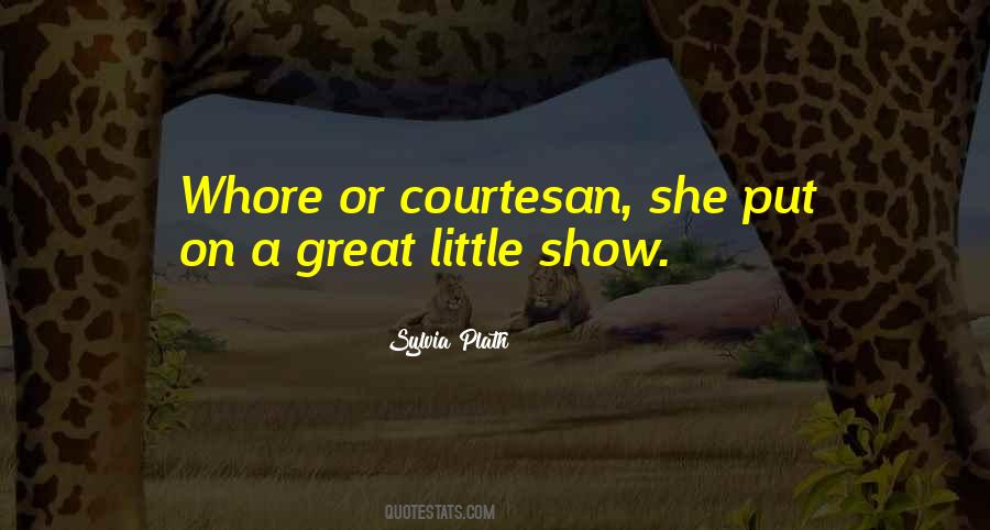 Courtesan Quotes #1495145