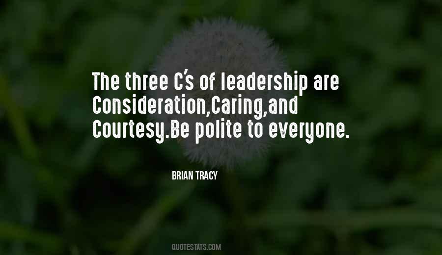 Courtesy And Consideration Quotes #993810