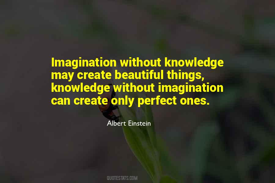 Beautiful Imagination Quotes #1135506
