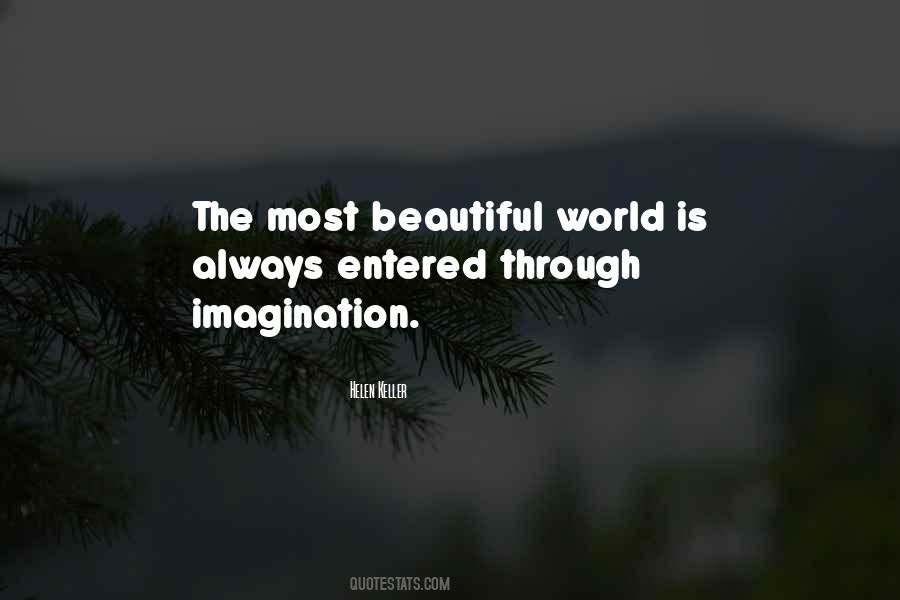 Beautiful Imagination Quotes #1415151
