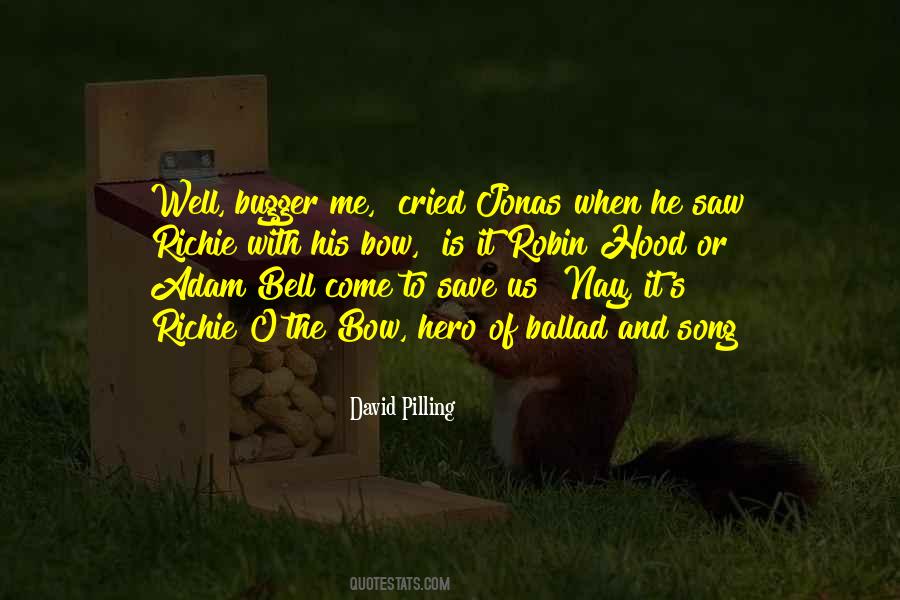 Bugger Off Song Quotes #1007424