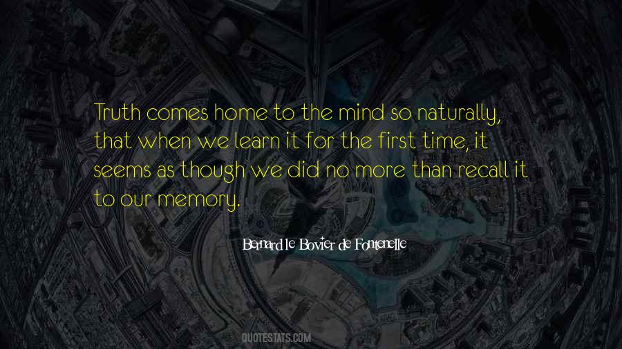 Bernard Le Bovier Quotes #1142019