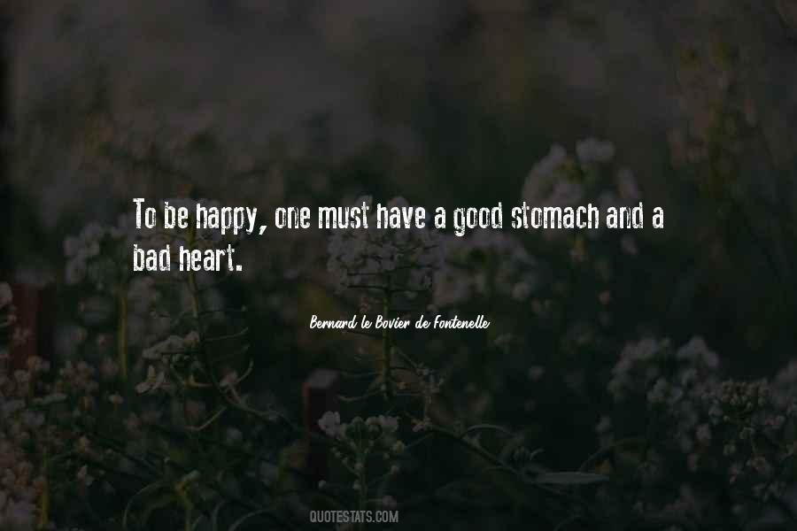 Bernard Le Bovier Quotes #1233908