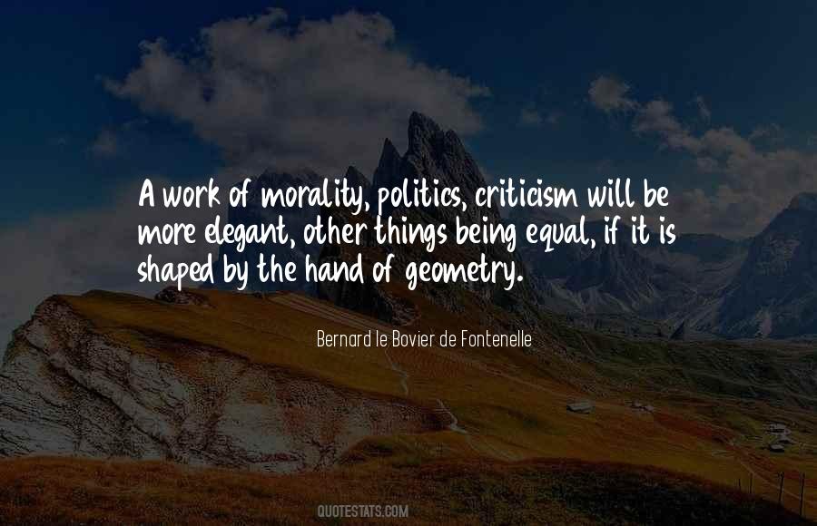 Bernard Le Bovier Quotes #1392732