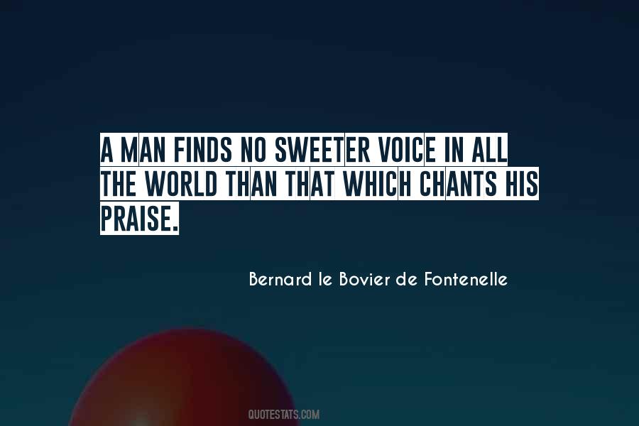 Bernard Le Bovier Quotes #1800442