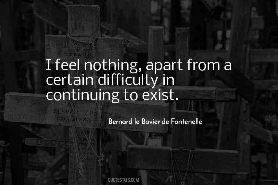 Bernard Le Bovier Quotes #1804964