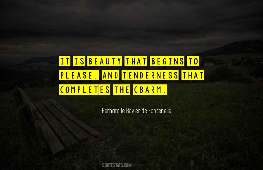 Bernard Le Bovier Quotes #875731