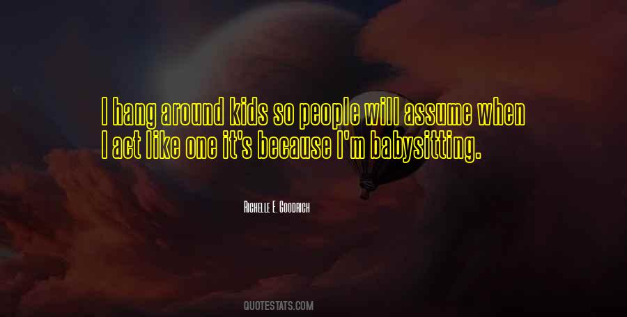 Quotes About The People You Hang Around #1302052