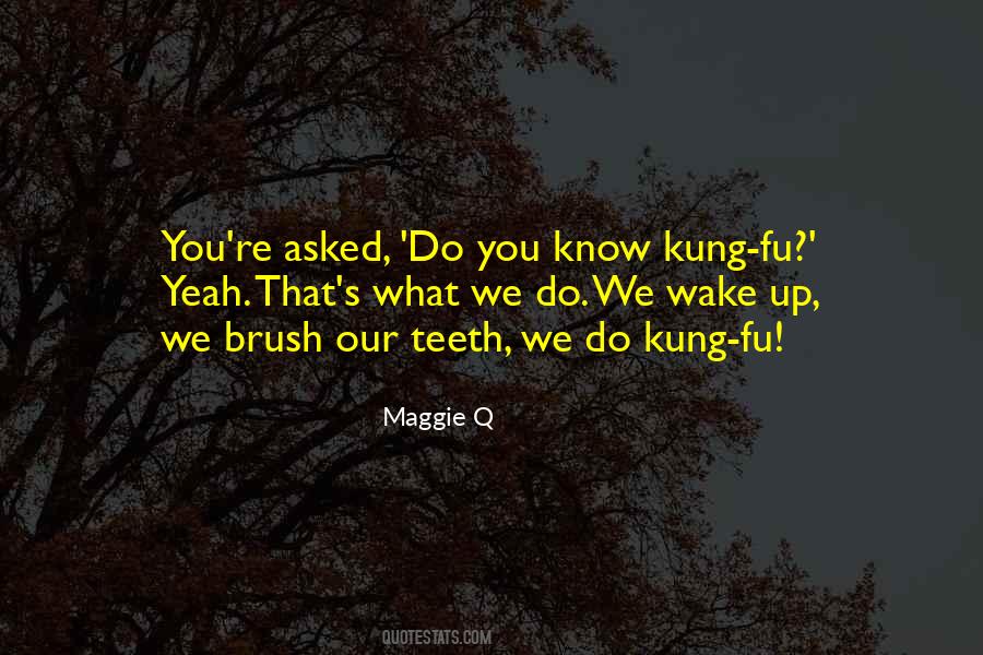 Quotes About Kung #1312640