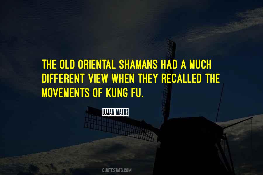 Quotes About Kung #226416