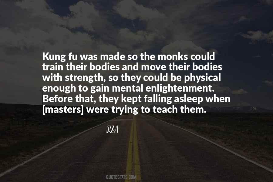 Quotes About Kung #849923