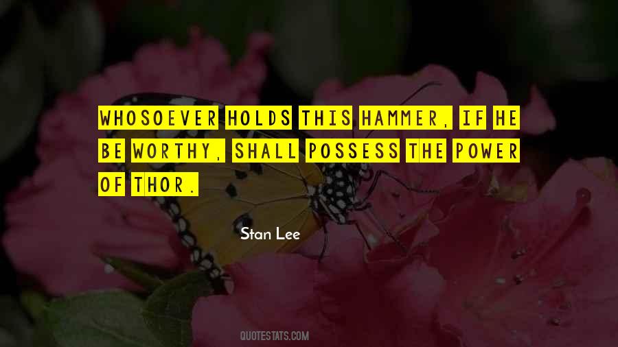 The Hammer Of Thor Quotes #1324911