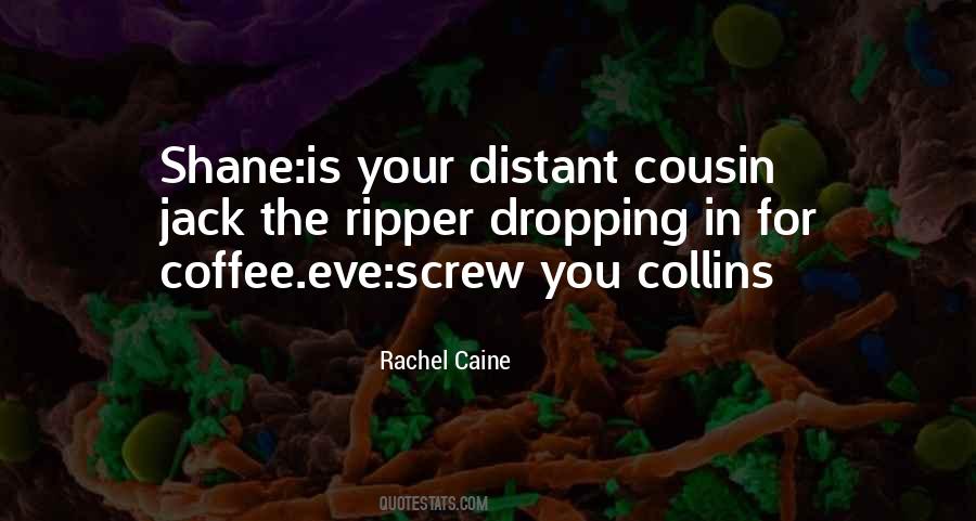 Cousin Quotes #82936 Cousin Quotes #82936