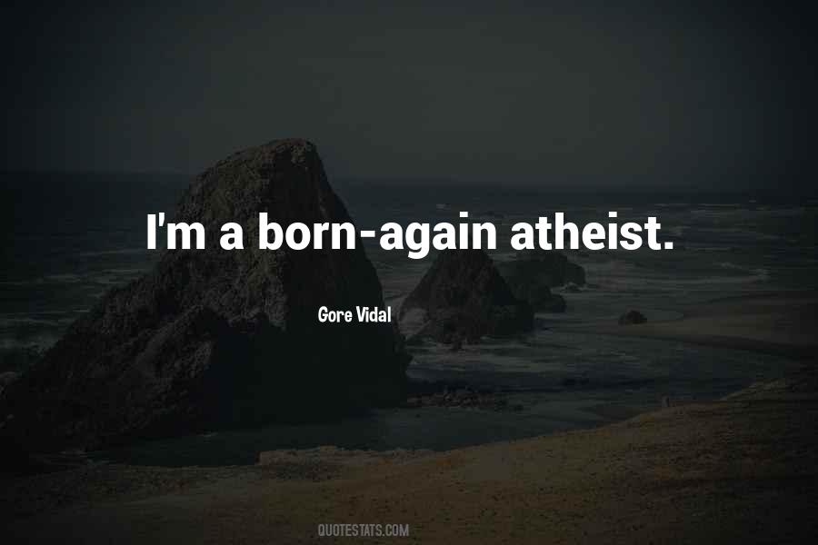 Born Atheist Quotes #258533