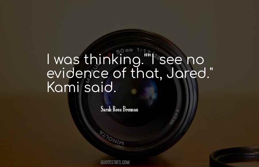 Kami And Jared Quotes #1119950