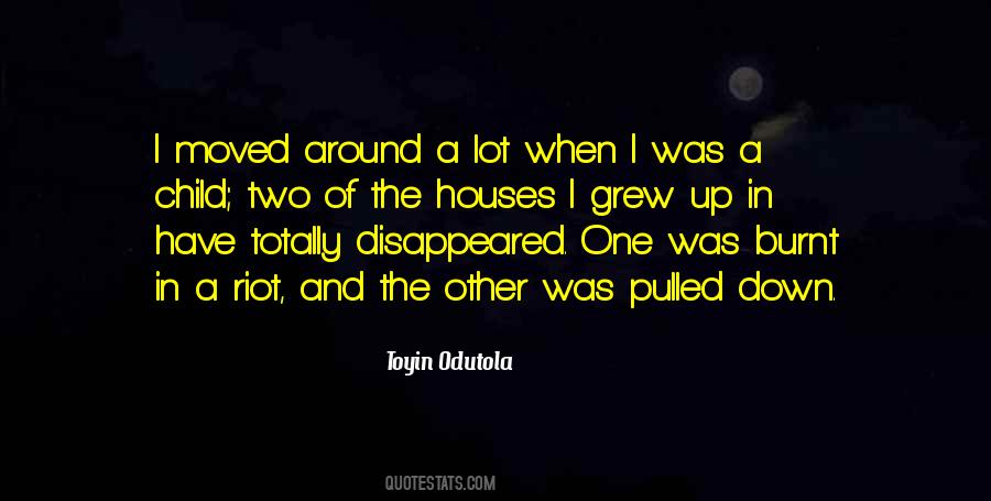 A Child Of The Riot Quotes #1180883