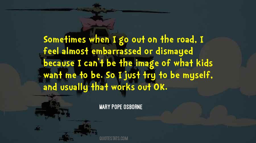 I Feel Embarrassed Quotes #1374278